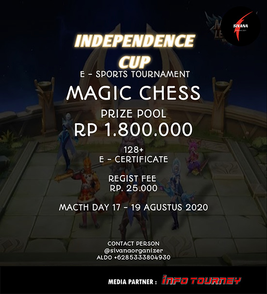turnamen magic chess magicchess agustus 2020 independence cup sivana poster