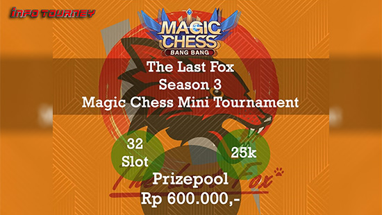 turnamen magic chess magicchess juni 2020 the last fox season 3 logo