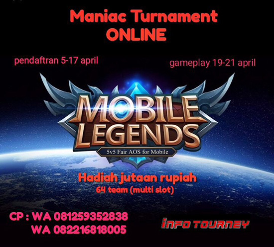 turnamen mobile legends maniac april 2018 poster
