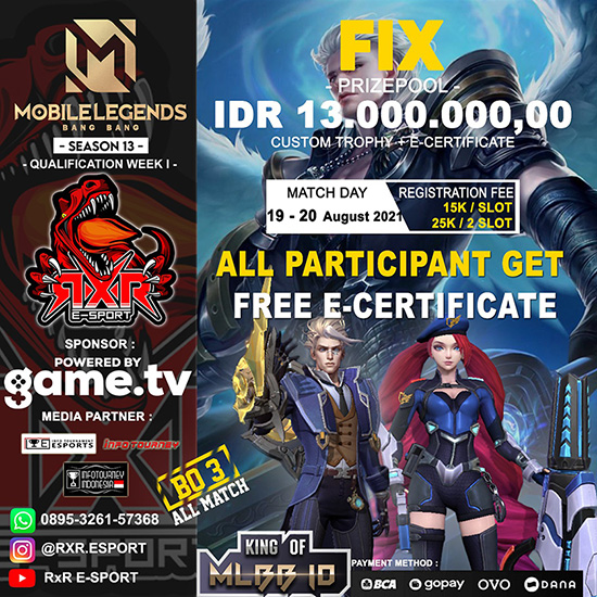 turnamen ml mlbb mole mobile legends agustus 2021 king of mlbb x rxr esport season 13 week 1 poster