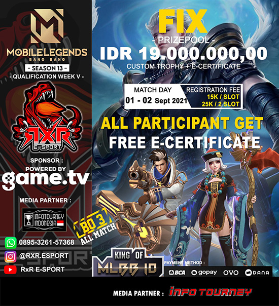 turnamen ml mlbb mole mobile legends agustus 2021 king of mlbb x rxr esport season 13 week 5 poster