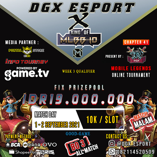 turnamen ml mlbb mole mobile legends september 2021 dgx esport x king of mlbb 41 week 3 poster