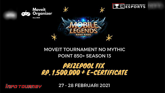 turnamen ml mlbb mole mobile legends februari 2021 moveit season 13 no mythic point 850 logo