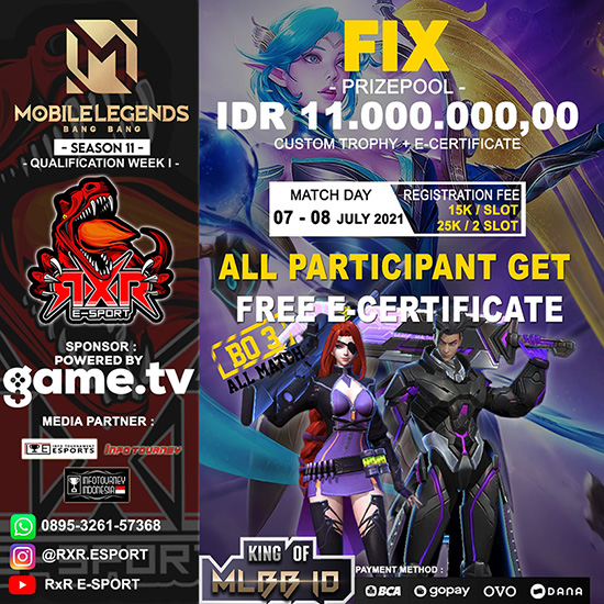 turnamen ml mlbb mole mobile legends juli 2021 king of mlbb x rxr esport season 11 poster