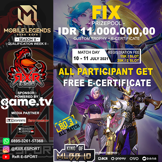 turnamen ml mlbb mole mobile legends juli 2021 king of mlbb x rxr esport season 11 week 2 poster