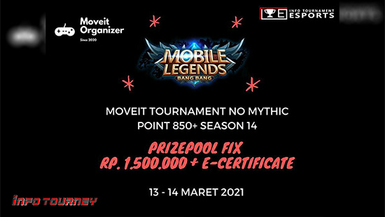 turnamen ml mlbb mole mobile legends maret 2021 moveit season 14 no mythic point 850 logo