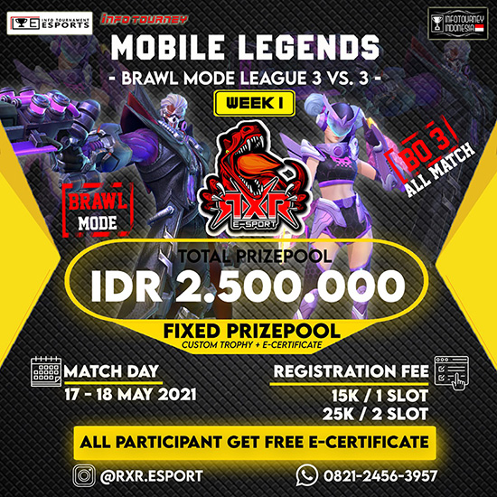 turnamen ml mlbb mole mobile legends mei 2021 rxr brawl 3vs3 week 1 poster