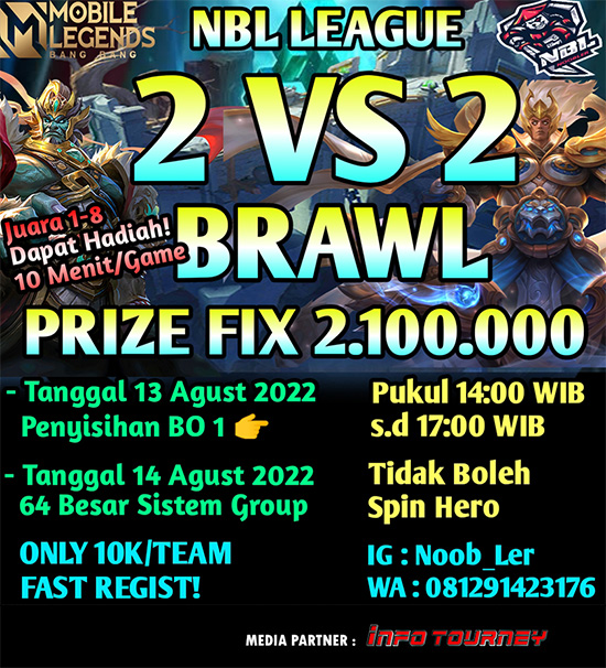 turnamen ml mlbb mole mobile legends agustus 2022 nbl league 2vs2 brawl 2 poster