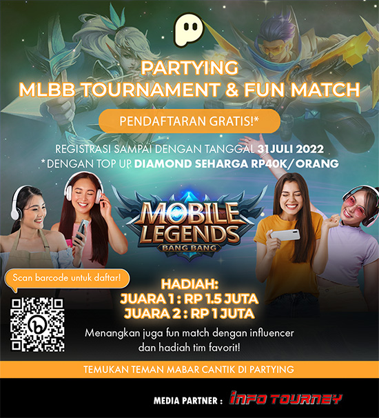 turnamen ml mlbb mole mobile legends juli 2022 partying tour and fun match poster