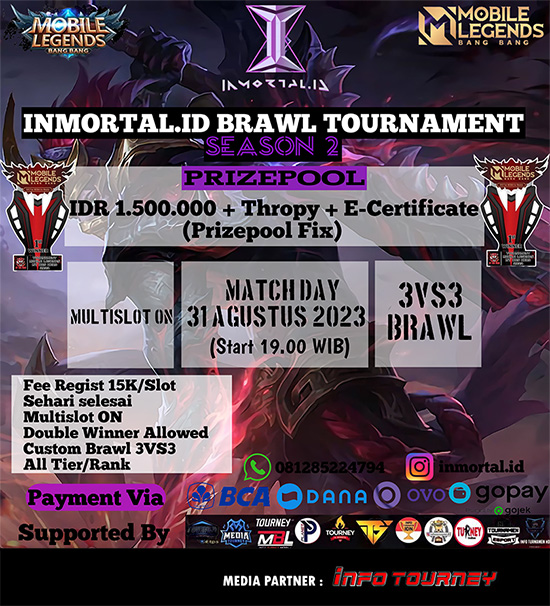 turnamen ml mlbb mole mobile legends agustus 2023 inmortal id brawl season 2 poster