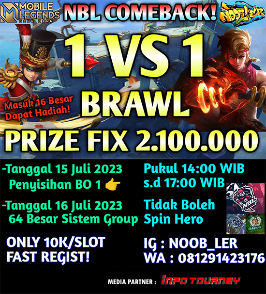 turnamen ml mlbb mole mobile legends juli 2023 noobler 1vs1 brawl mode poster