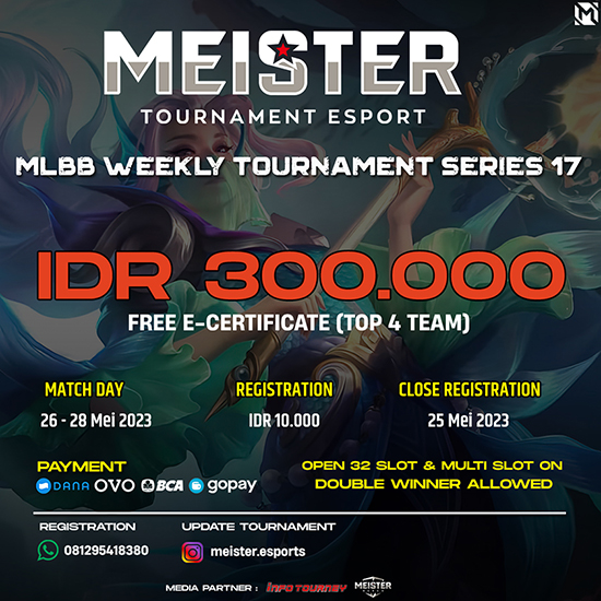 turnamen ml mlbb mole mobile legends mei 2023 meister weekly series 17 poster
