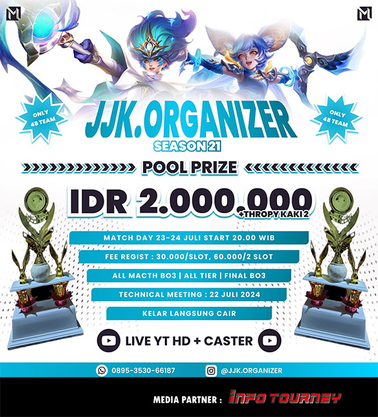 turnamen ml mlbb mole mobile legends juli 2024 jjk organizer season 21 poster