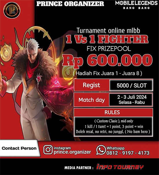 turnamen ml mlbb mole mobile legends juli 2024 prince organizer 1vs1 fighter poster