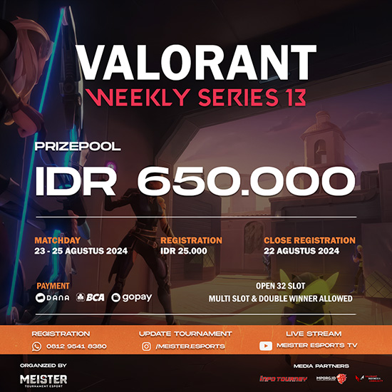 turnamen valorant agustus 2024 meister weekly 2024 series 13 poster