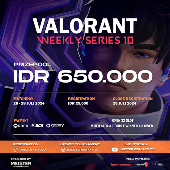 turnamen valorant juli 2024 meister weekly 2024 series 10 poster