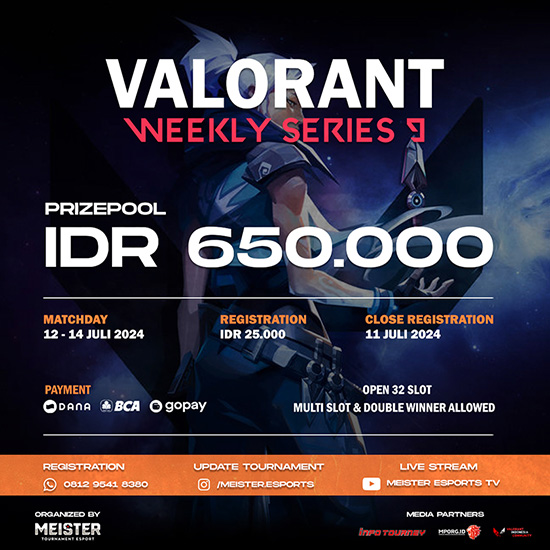 turnamen valorant juli 2024 meister weekly 2024 series 9 poster